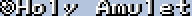 Holy Amulet